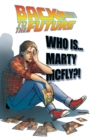 Image for Back To the Future: Who Is Marty McFly?