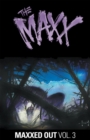 Image for The Maxx: Maxxed Out, Vol. 3