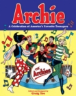 Image for Archie A Celebration Of America&#39;s Favorite Teenagers