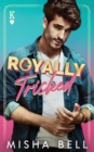 Image for Royally Tricked
