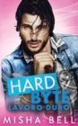 Image for Hard Byte - Lavoro duro