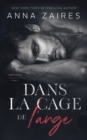 Image for Dans la cage de l&#39;ange