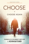 Image for Choose and Choose Again