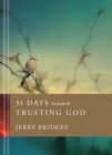 Image for 31 Days toward Trusting God