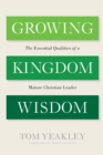 Image for Growing Kingdom Wisdom