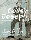 Image for Cousin Joseph  : a graphic novel