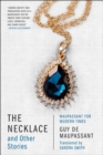 Image for The Necklace and Other Stories: Maupassant for Modern Times