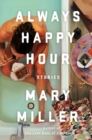Image for Always Happy Hour : Stories