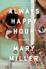 Image for Always Happy Hour: Stories