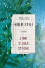 Image for Hold still  : a novel