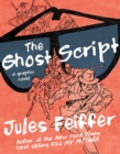 Image for The Ghost Script: A Graphic Novel