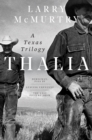 Image for Thalia: A Texas Trilogy