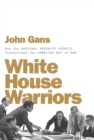 Image for White House Warriors