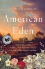 Image for American Eden : David Hosack, Botany, and Medicine in the Garden of the Early Republic