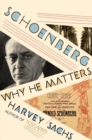 Image for Schoenberg  : why he matters