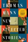 Image for Thomas Mann: New Selected Stories