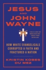 Image for Jesus and John Wayne