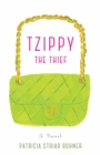 Image for Tzippy the Thief: A Novel