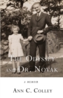 Image for The Odyssey and Dr. Novak : A Memoir