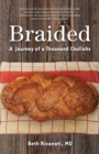 Image for Braided: A Journey of a Thousand Challahs
