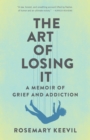 Image for The Art of Losing It