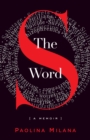 Image for S Word: A Memoir About Secrets