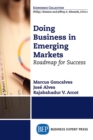 Image for Doing Business in Emerging Markets: Roadmap for Success