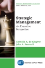 Image for Strategic Management: An Executive Perspective