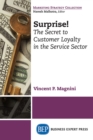 Image for Surprise!: The Secret to Customer Loyalty in the Service Sector