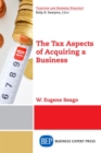 Image for The Tax Aspects of Acquiring a Business