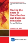 Image for Tracing the Roots of Globalization and Business Principles