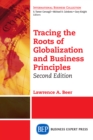 Image for Tracing the Roots of Globalization and Business Principles, Second Edition
