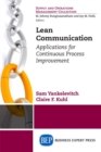 Image for Lean Communication : Applications for Continuous Process Improvement