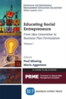 Image for Educating Social Entrepreneurs, Volume I