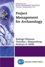 Image for Project Management for Archaeology