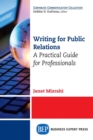 Image for Writing For Public Relations : A Practical Guide for Professionals