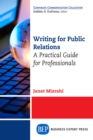 Image for Writing For Public Relations: A Practical Guide for Professionals