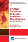 Image for Creative Solutions to Global Business Negotiations