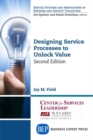 Image for Designing Service Processes to Unlock Value