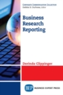 Image for Business Research Reporting