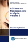Image for Primer on Nonparametric Analysis, Volume I