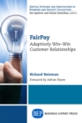 Image for FairPay: Adaptively Win-Win Customer Relationships