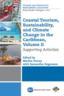 Image for Coastal Tourism, Sustainability, and Climate Change in the Caribbean, Volume II: Supporting Activities