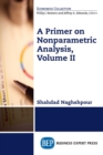 Image for Primer on Nonparametric Analysis, Volume II