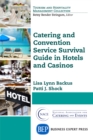 Image for Catering and Convention Service Survival Guide in Hotels and Casinos