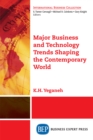 Image for Major Business and Technology Trends Shaping the Contemporary World