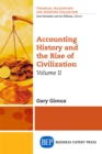 Image for Accounting History and the Rise of Civilization, Volume II