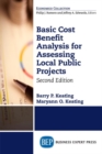 Image for Basic Cost Benefit Analysis for Assessing Local Public Projects