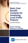 Image for Basic Cost Benefit Analysis for Assessing Local Public Projects, Second Edition