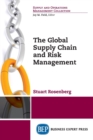 Image for The Global Supply Chain and Risk Management